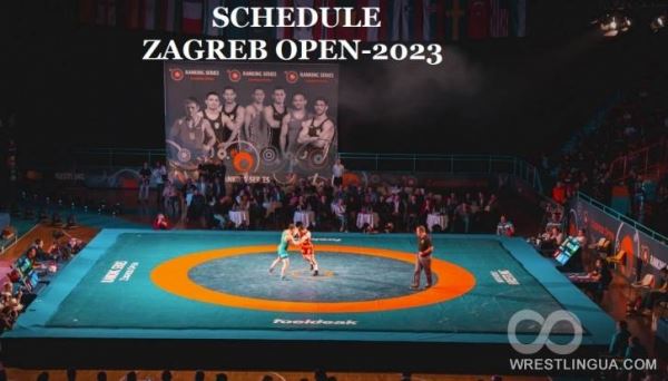 Вольная и греко-римская борьба, ZAGREB OPEN-2023, расписание рейтингового турнира в Хорватии